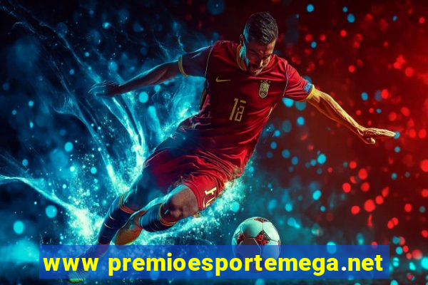 www premioesportemega.net